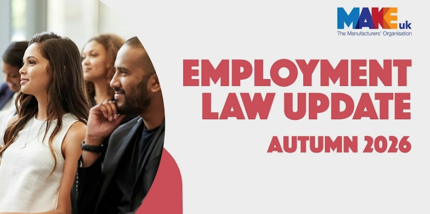 Employment Law update Make UK